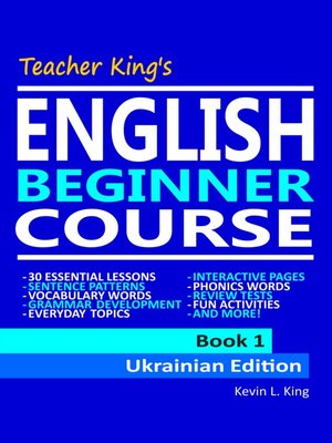 cover image of Teacher King's English Beginner Course Book 1--Ukrainian Edition